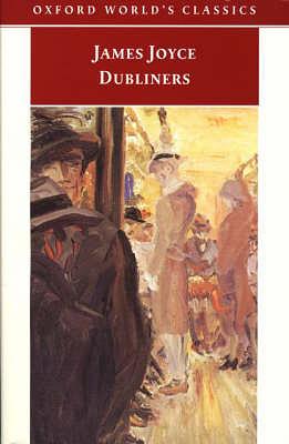 Dubliners by James Joyce