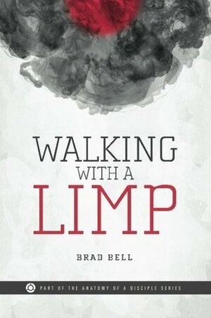 Walking with a Limp by Brad Bell