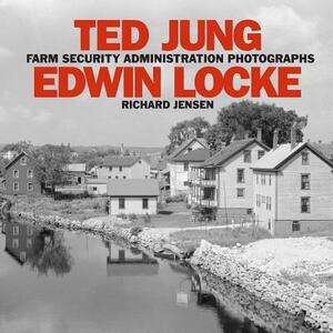 Ted Jung / Edwin Locke by Richard Jensen