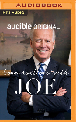 Conversations with Joe by Joe Biden