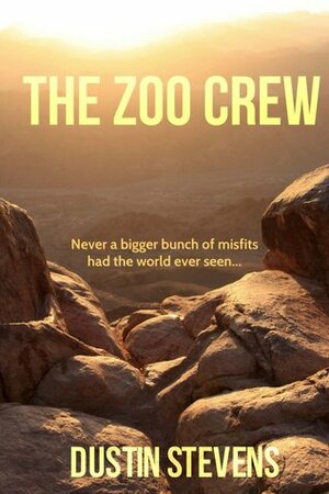 The Zoo Crew by Dustin Stevens