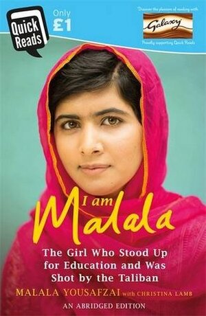 I Am Malala: The Girl Who Stood Up for Education and was Shot by the Taliban [Abridged] by Christina Lamb, Malala Yousafzai