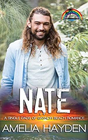 Nate by Amelia Hayden