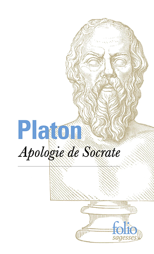 Apologie de Socrate by Plato