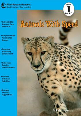 Animals with Speed by Heather Adamson