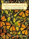 An Extraordinary Life by Laurence Pringle, Bob Marstall