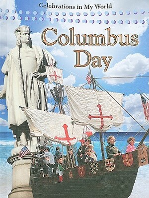 Columbus Day by Molly Aloian