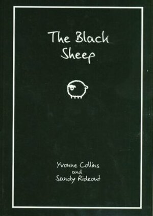 The Black Sheep by Sandy Rideout, Yvonne Collins