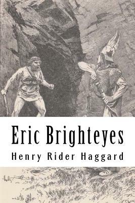 Eric Brighteyes by H. Rider Haggard