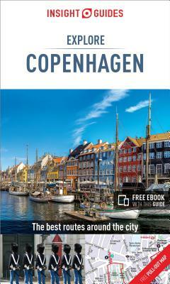 Insight Guides Explore Copenhagen (Travel Guide with Free Ebook) by Insight Guides