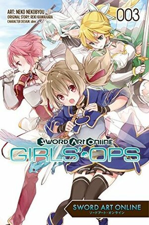Sword Art Online: Girls' Ops, Vol. 3 by Neko Nekobyou, Reki Kawahara