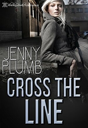 Cross the Line by Jenny Plumb