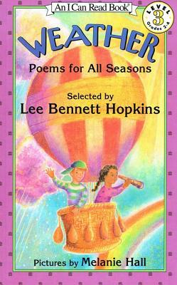 Weather: Poems for All Seasons by Lee Bennett Hopkins