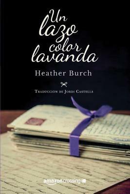 Un Lazo Color Lavanda by Heather Burch