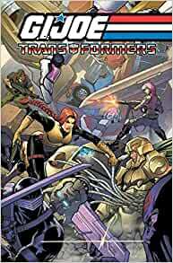 G.I. Joe/Transformers, Volume 3 by Tim Seeley