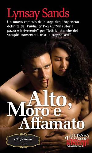 Alto, moro e affamato by Lynsay Sands