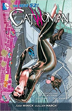 Catwoman, Vol. 1: The Game by Judd Winick