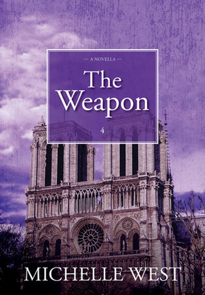 The Weapon by Michelle West
