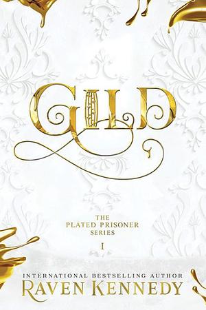 Gild by Raven Kennedy