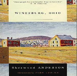 Winesburg, Ohio by Sherwood Anderson