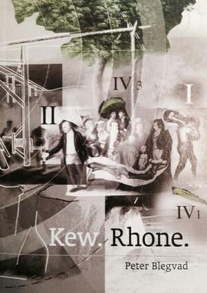 Kew. Rhone. by Peter Blegvad