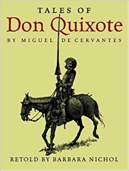 Tales of Don Quixote by Barbara Nichol