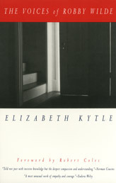 The Voices of Robby Wilde by Elizabeth Kytle, Robert Coles