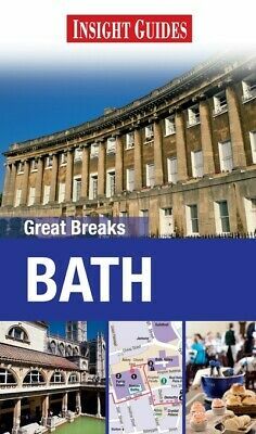 Insight Guides: Great Breaks Bath by Insight Guides