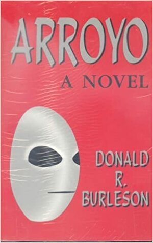 Arroyo by Donald R. Burleson