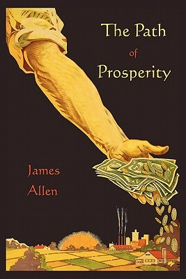 The Path of Prosperity by James Allen