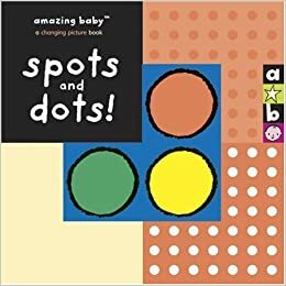 Spots and Dots! by Beth Harwood, David Ellwand