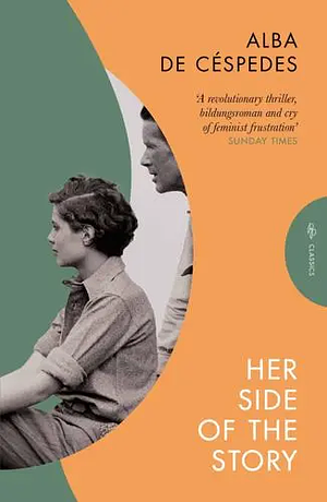 Her Side of the Story by Alba de Céspedes