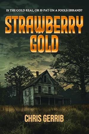 Strawberry Gold by Chris Gerrib