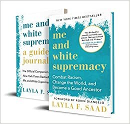 Me and White Supremacy Book and Guided Journal Set by Layla F. Saad