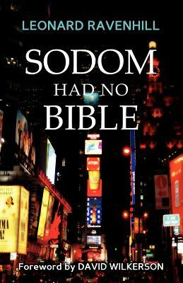 Sodom Had No Bible by Leonard Ravenhill