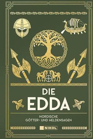 Die Edda: Nordische Götter und Heldensagen by 