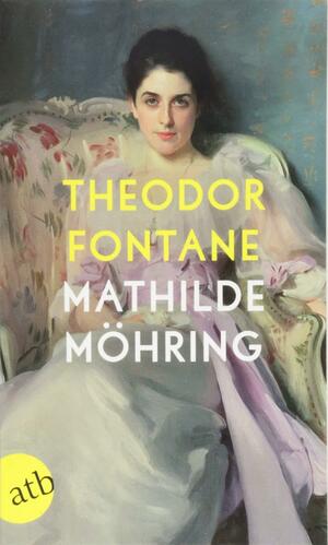 Mathilde Möhring by Theodor Fontane