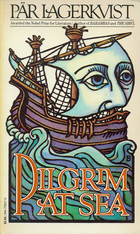 Pilgrim at Sea by Naomi Walford, Pär Lagerkvist