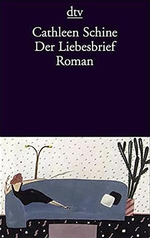 Der Liebesbrief by Cathleen Schine