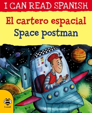 El Cartero Espacial / Space Postman by Lone Morton