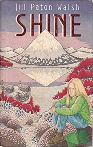 Shine by Jill Paton Walsh