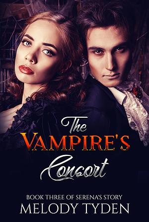 The Vampire's Consort by Melody Tyden