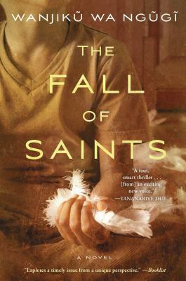 The Fall of Saints by Wanjiku wa Ngũgĩ