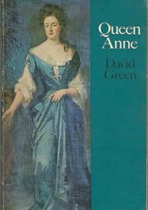 Queen Anne by David Green