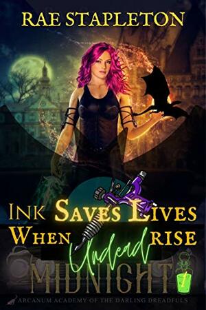 Ink Saves Lives When Undead Rise by Rae Stapleton