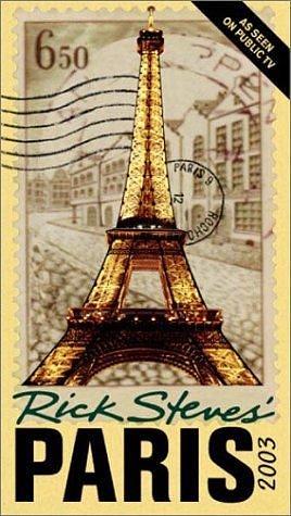 Rick Steves' Paris 2003 by Steve Smith, Gene Openshaw, Rick Steves, Rick Steves