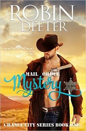 Mail Order Mystery by Robin Deeter