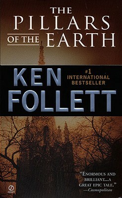 The Pillars of the Earth by Ken Follett