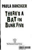 The Cat Ate My Gymsuit & There's a Bat in Bunk Five by Paula Danziger