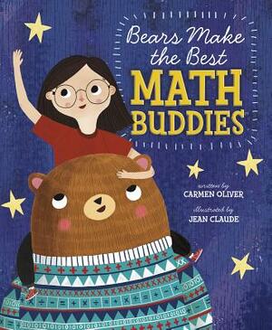 Bears Make the Best Math Buddies by Carmen Oliver